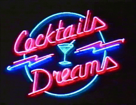 neon sign coctails and dreams